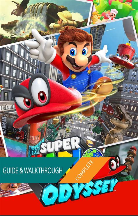 mario odyssey walkthrough|how to complete mario odyssey.